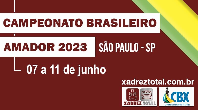 Circuito Brasileiro de Xadrez começa 2023 com aumento no número de  participantes - Blog do Amarildo